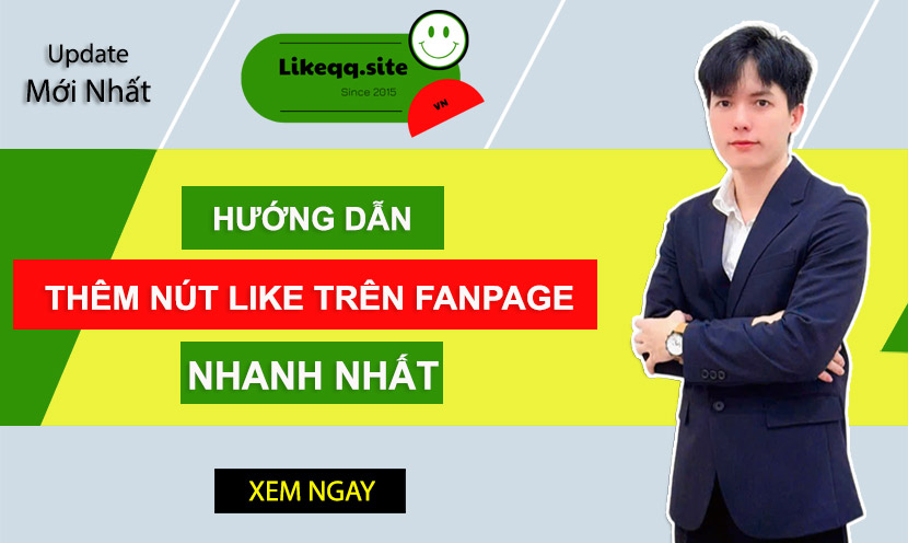 Hướng dẫn thêm nút like cho page nhanh nhất