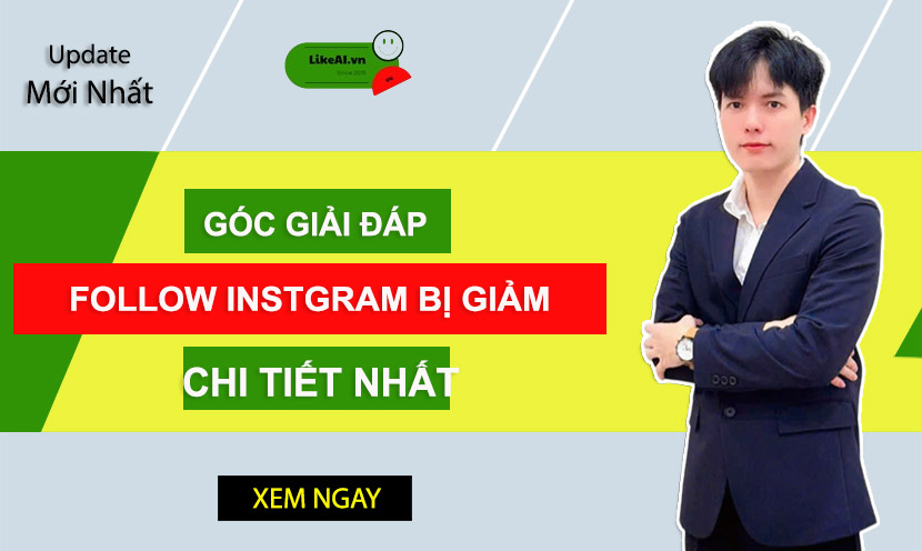  Follow Instagram bị giảm